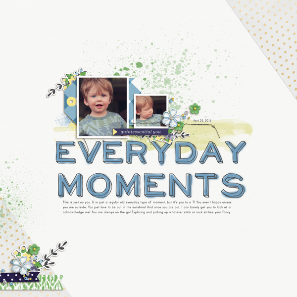 Everyday Moments