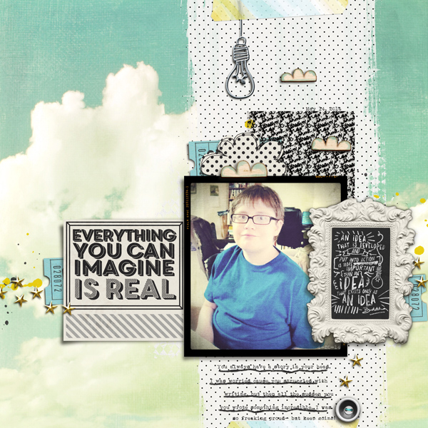 Everything You Can Imagine...