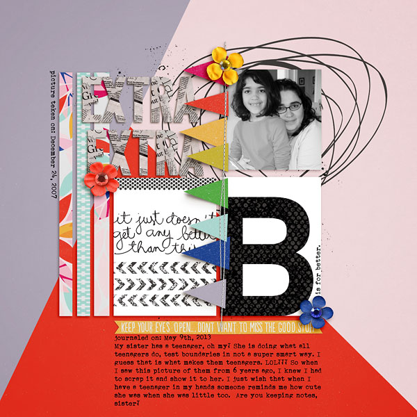 Extra Extra, B is for Better