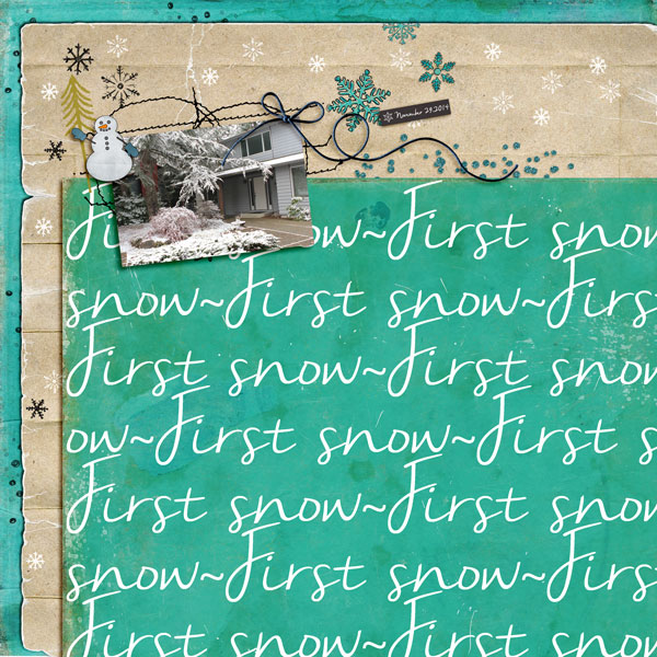 First Snow - Dec. Scraplift Challenge