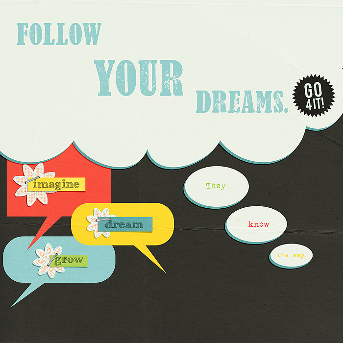 Follow your Dreams