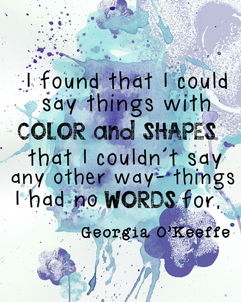Georgia O'Keeffe's quote
