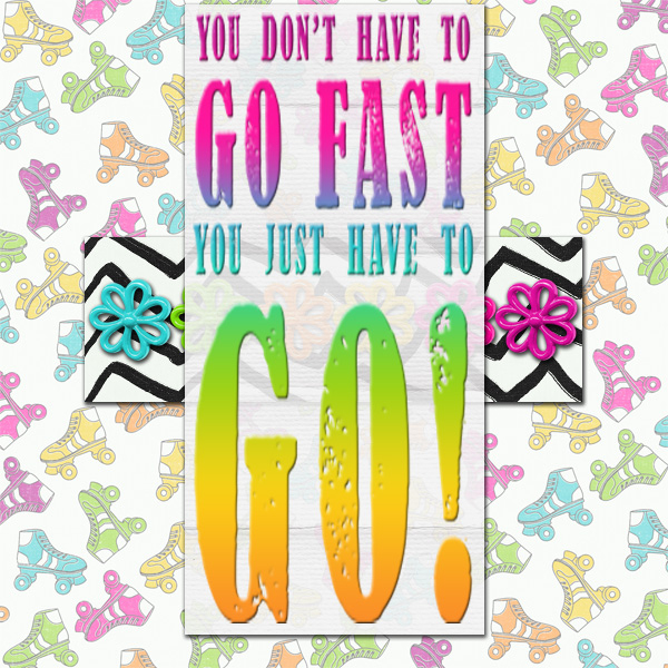 go!