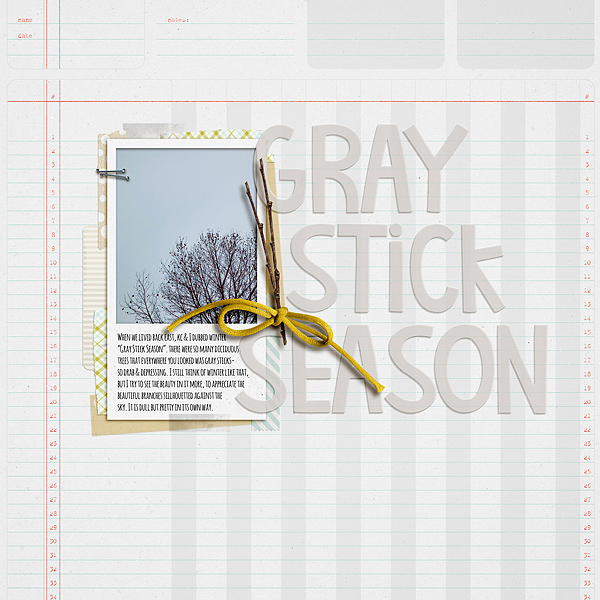 gray stick season - MOC day 14
