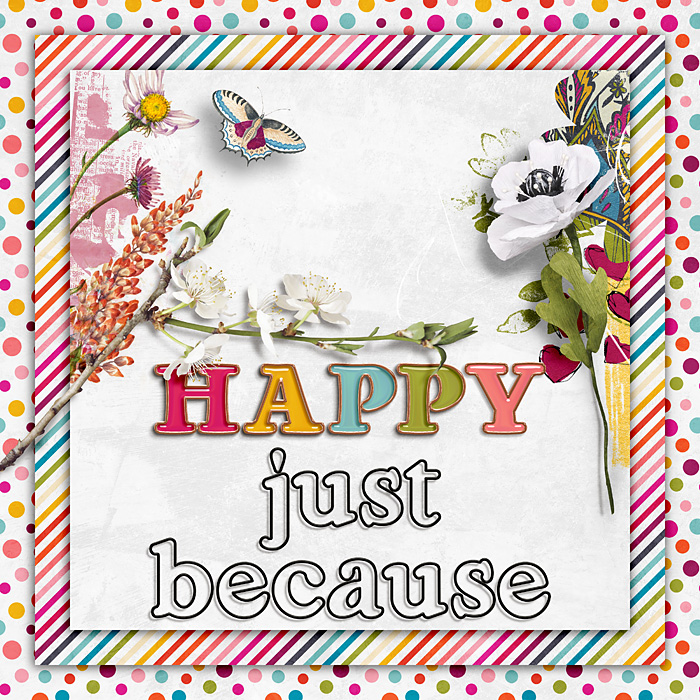 Happy just because