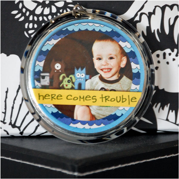 Here Comes Trouble Keychain