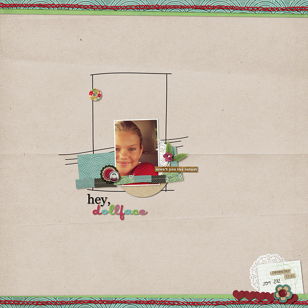 hey, dollface