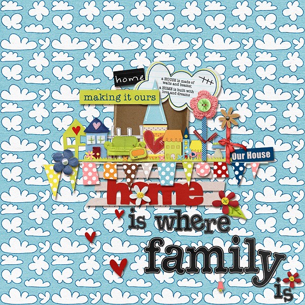 Home is where family is
