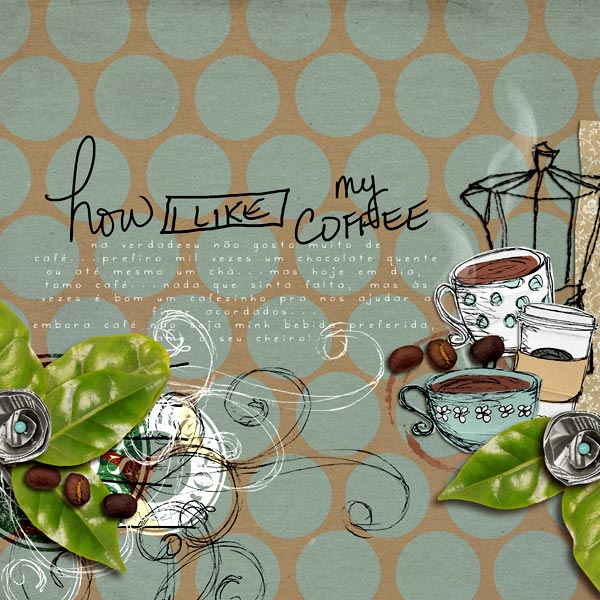 How I like my coffee (?)...