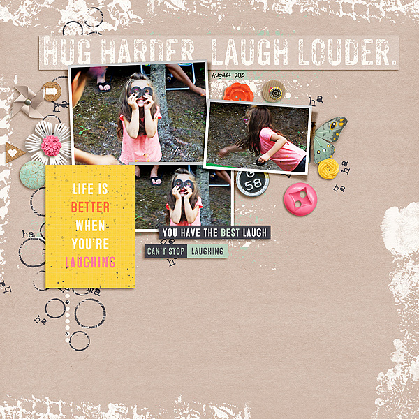 Hug Harder Laugh Louder