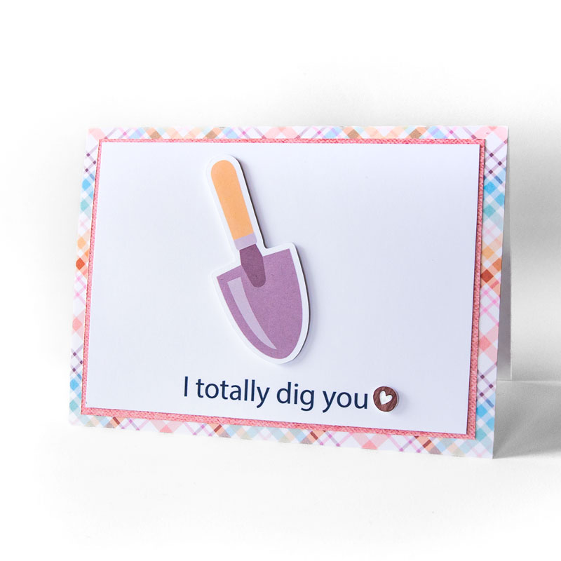 I Dig You card (hybrid)