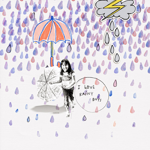 I love rainy