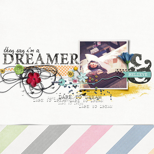 i was born a dreamer