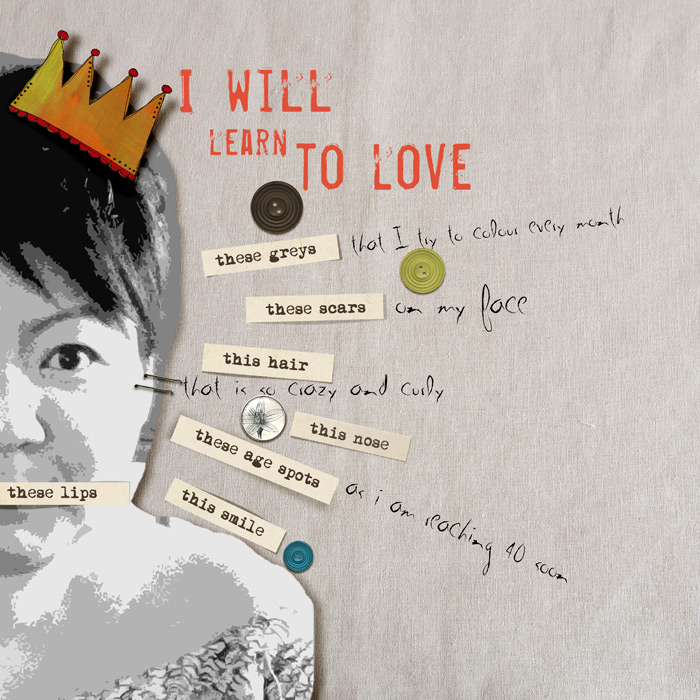 I will learn to love me