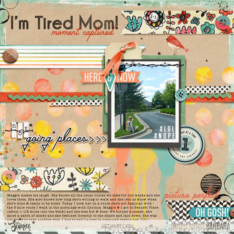 I'm Tired Mom!