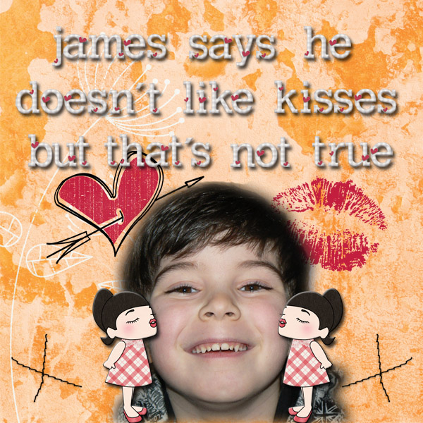 James says he doesn't like kisses...