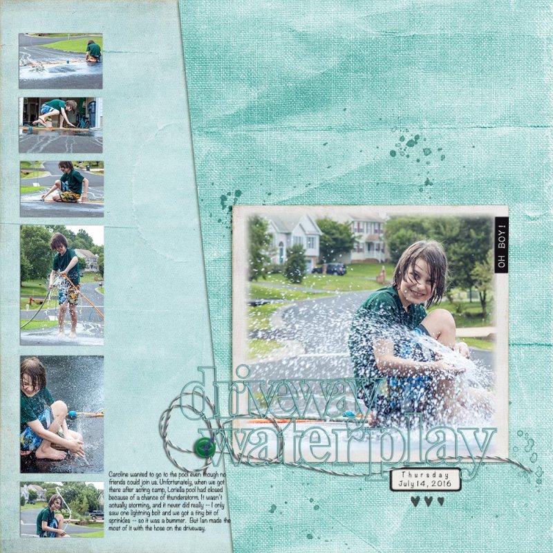 July challenge - Driveway Waterplay