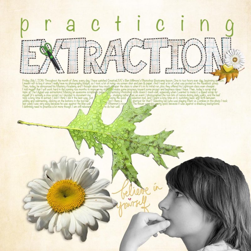 July slow scrap - extraction practice