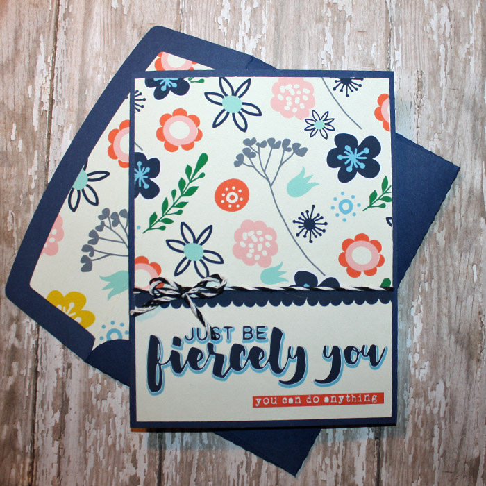 Just Be Fiercely You card with matching envelope