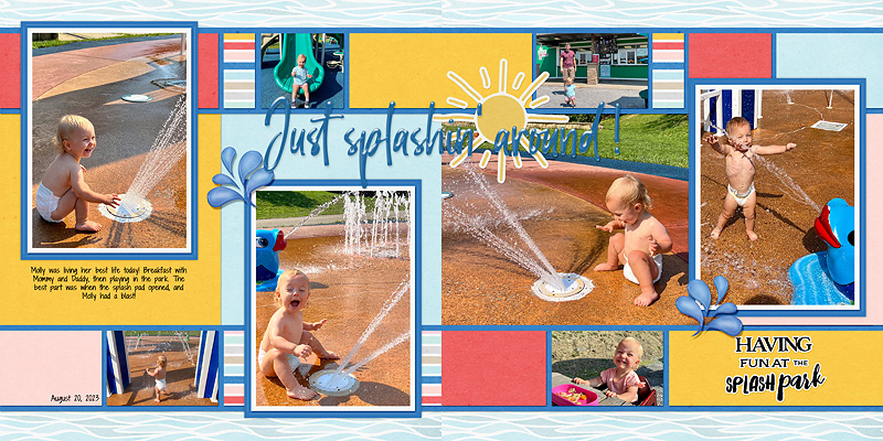 Just splashin' around!