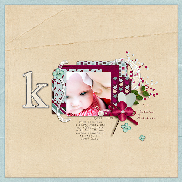 K is for Kiss