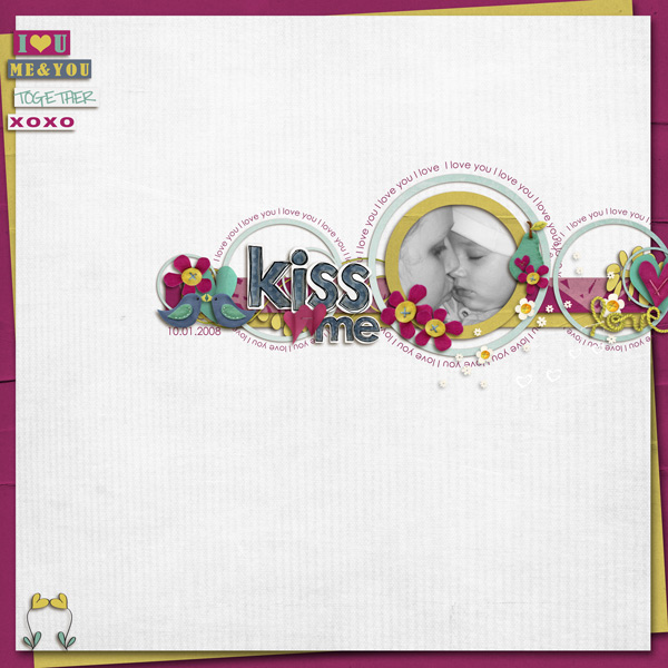 kiss me