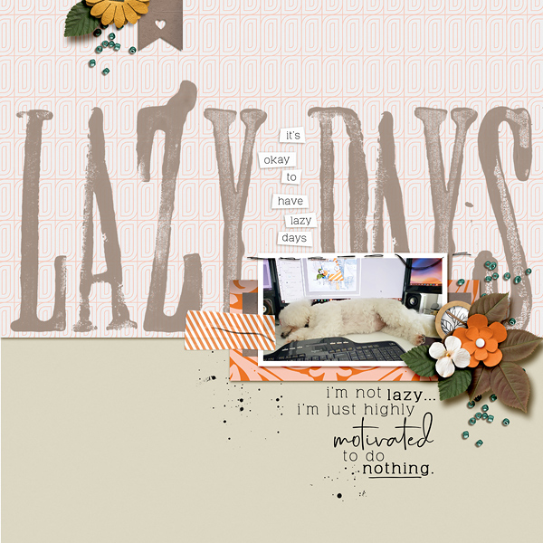 Lazy Days