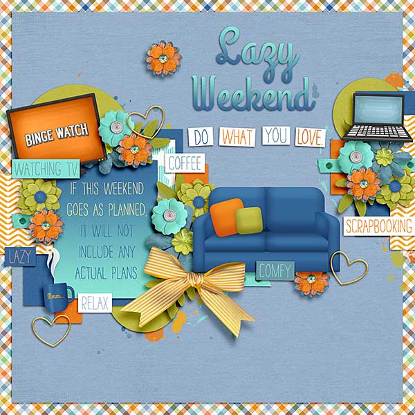 Lazy Weekend