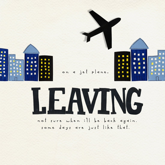 leaving