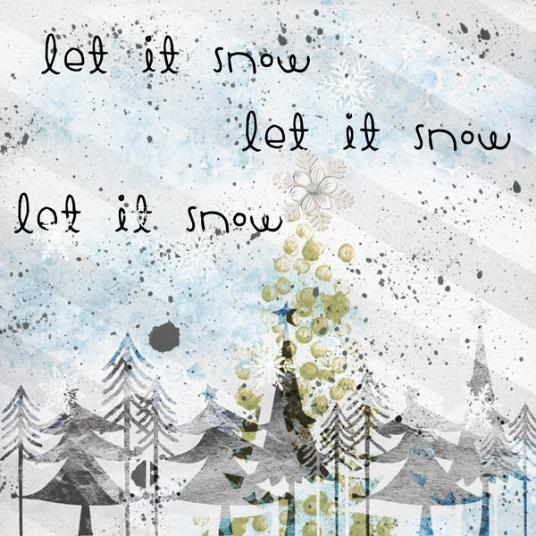 Let it Snow