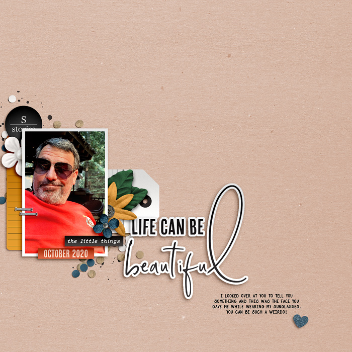 Life Can Be Beautiful