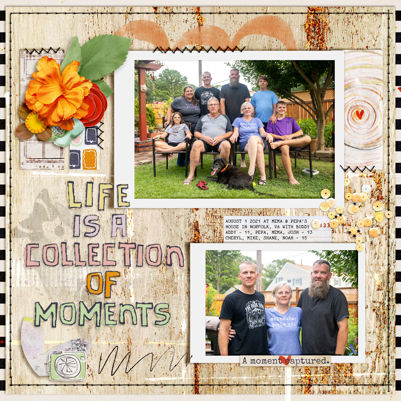 Life is a Collection of Moments
