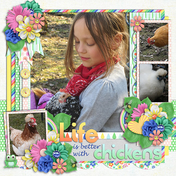 Life is better with chickens