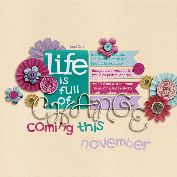 life is full of change