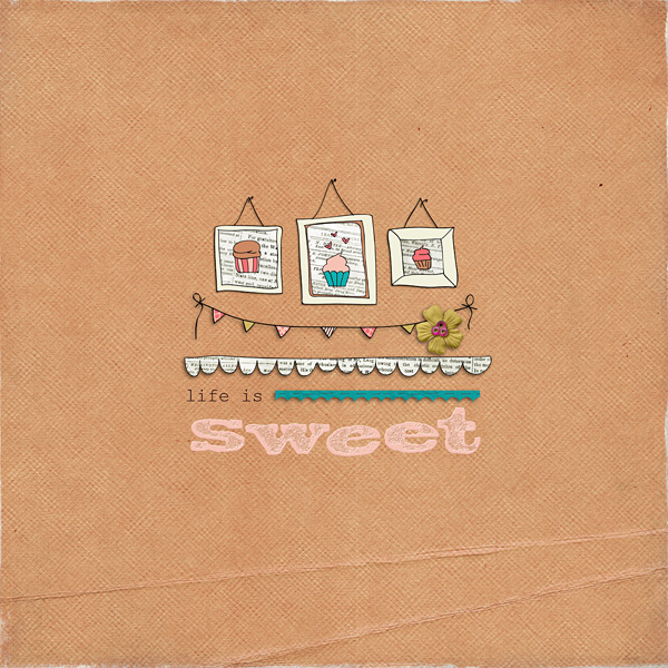 Life is Sweet