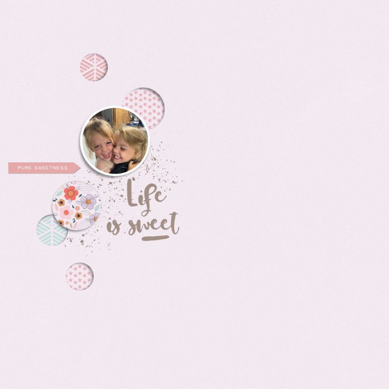 Life is sweet