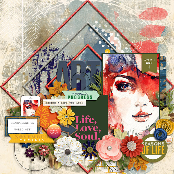Life, Love, Soul, ART