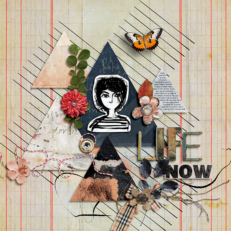 Life now