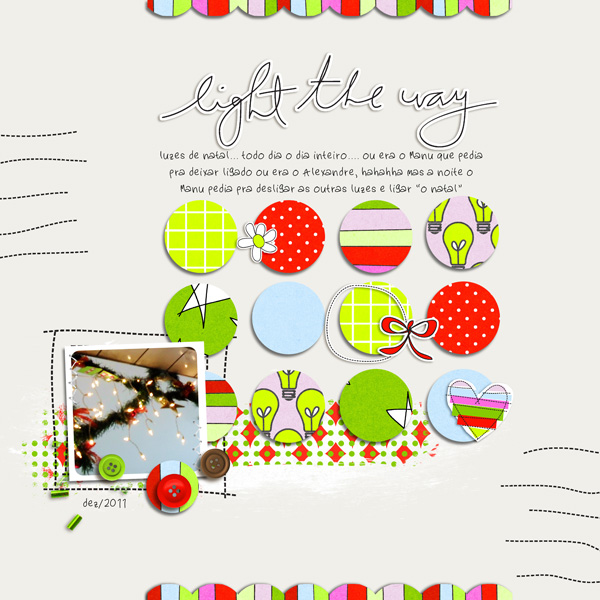 light the way
