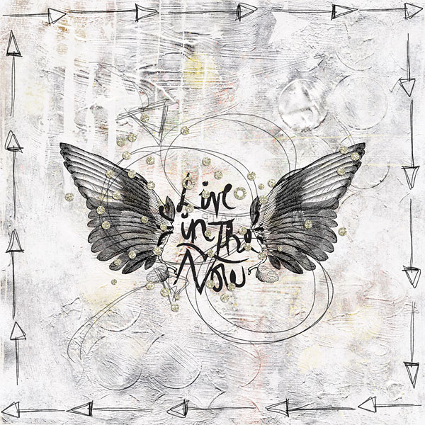 Live in the Now