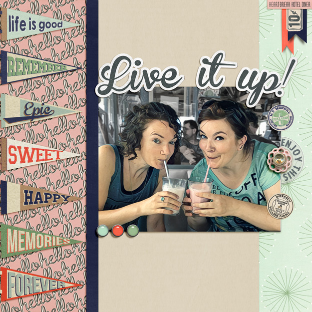 Live It Up!