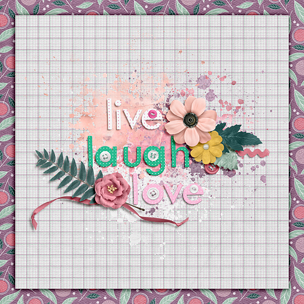 Live laugh love