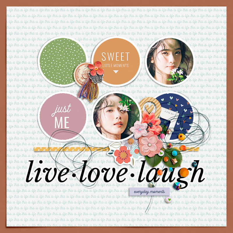 Live Love and Laugh
