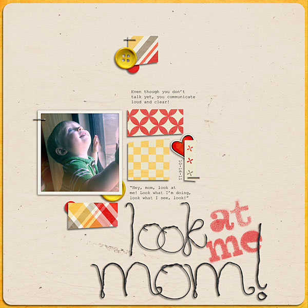 Look at me, Mom!