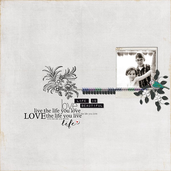 love the life you live