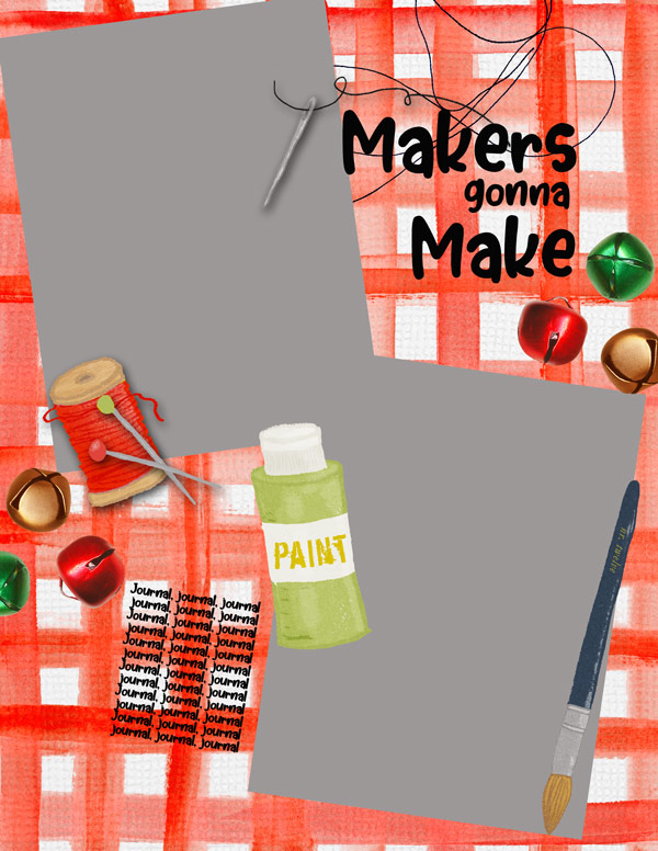 Makers gonna Make