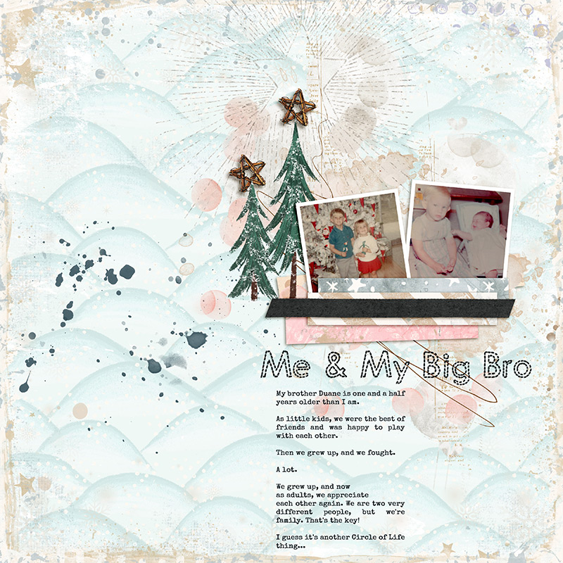 Me and My Big Bro