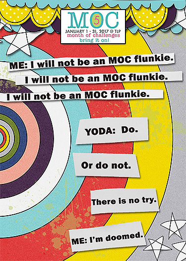 MOC Day 5 (Style/ATC) - Well, if Yoda says I can do it....