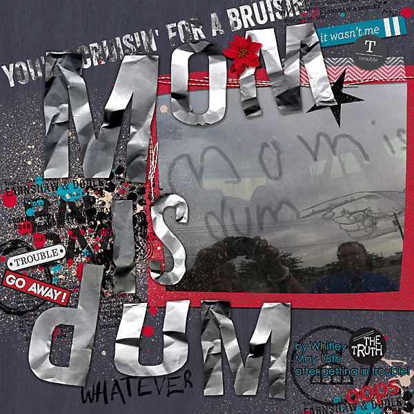 mom is dum