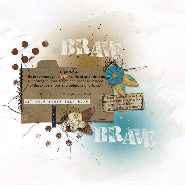 Monthly Muse #4 BRAVE